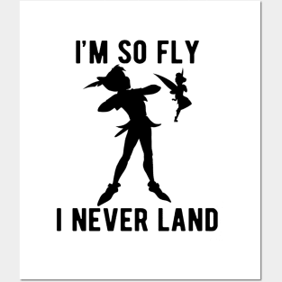 Peter Tinkerbell I'm So Fly I Never Land Posters and Art